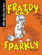 Fraidy Cat Sparkly plaque