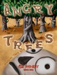 Angry Trees plaque
